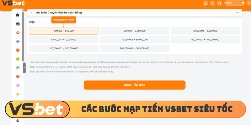 Các bước nạp tiền VSBET siêu tốc