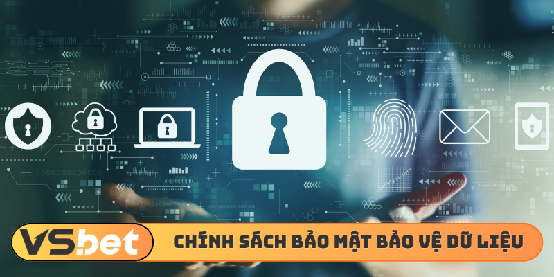 Chính sách bảo mật bảo vệ dữ liệu cá nhân