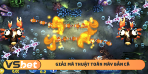 Thuật toán máy bắn cá