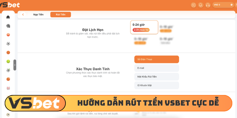 Hướng dẫn rút tiền VSBET cực dễ