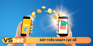 Rút Tiền Vsbet