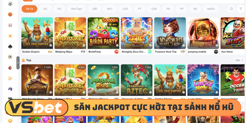 Săn jackpot cực hời tại sảnh nổ hũ