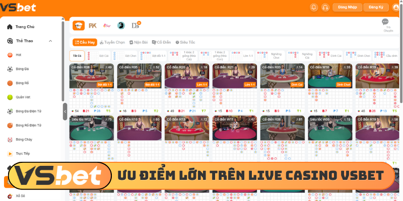 5 ưu điểm lớn trên live casino VSBET